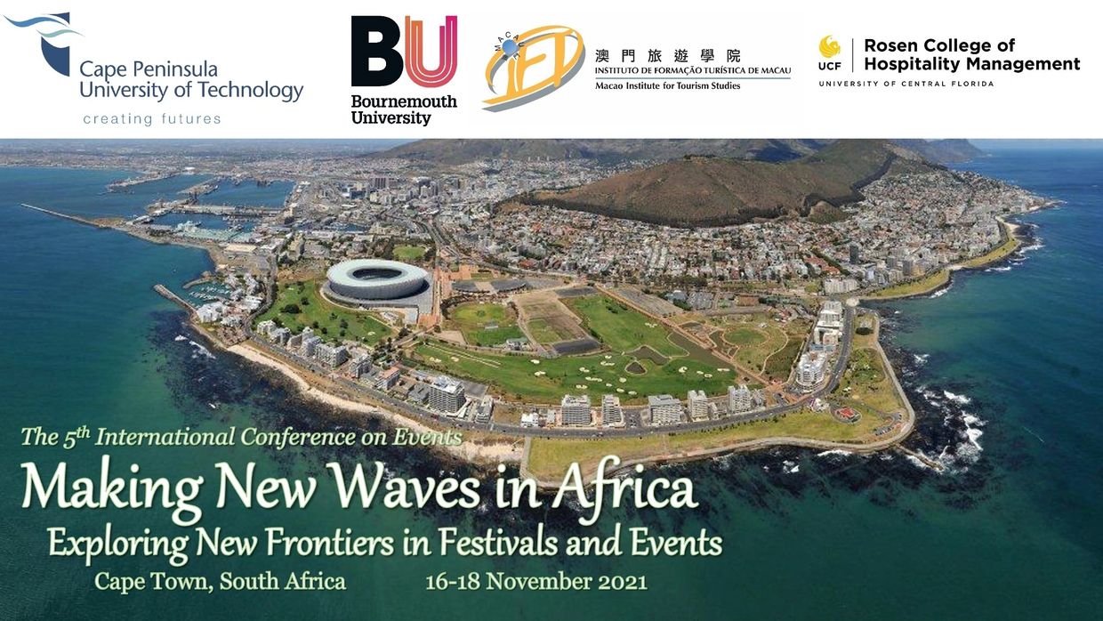 The 5th International Conference on Events - Making New Waves in Africa: Exploring New Frontiers in Festivals and Events